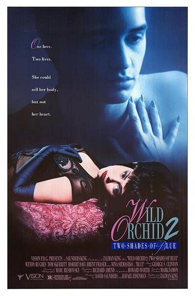 Wild Orchid Two Shades Of Blue Zalman King Best Erotica The World Of Erotic