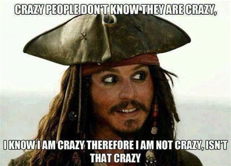 The concept was later applied to the internet by mike godwin. Crazy people don't know that they are crazy - FUNNY MEMES