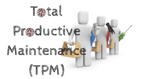 Total Productive Maintenance Lean Strategies International