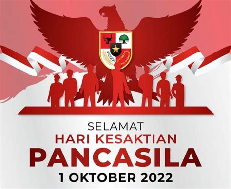 Selamat Hari Kesaktian Pancasila 1 Oktober 2022 “bangkit Bergerak Bersama Pancasila” Selamat