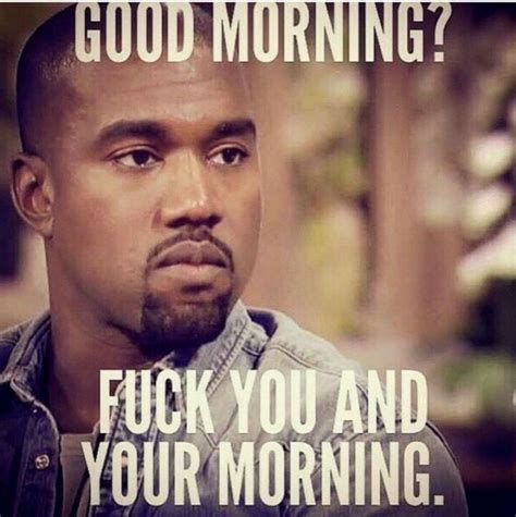 101 good morning memes for wishing a beautiful day for him and her funny good morning memes