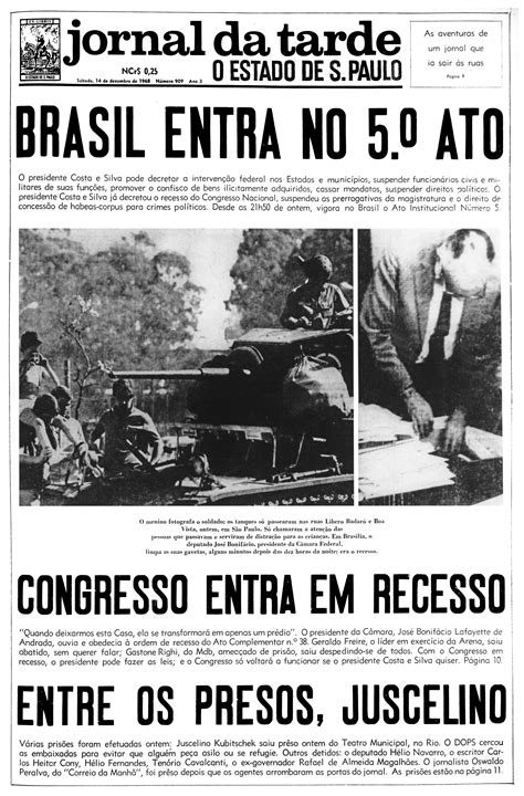 CIA AI 5 transformou o Brasil em abertamente autoritário Palavra Livre