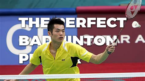 The Perfect Badminton Player Youtube