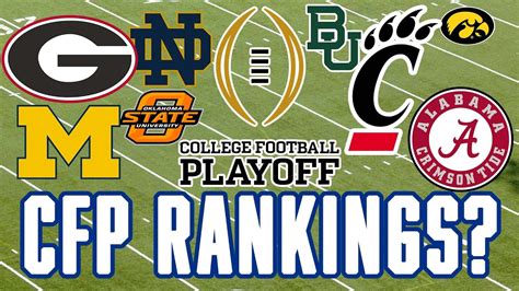 What Are This Weeks Playoff Rankings My Top 6 College Football