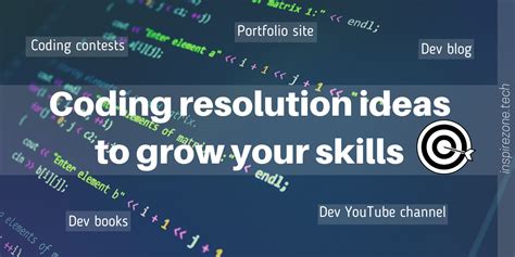 7 Exciting Coding Resolutions To Grow Your Development Skills