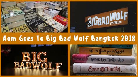 The big bad wolf is here to huff and puff until the little pigglets give you wins and free spins! เที่ยวงาน Big Bad Wolf Bangkok 2018! 📚🛒 - YouTube