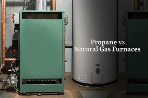 Propane Vs Natural Gas Heaters Comfort Masters