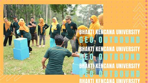 Outbound Lembang Team Building Games Bhakti Kencana University