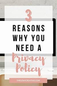 Reasons To Have A Privacy Policy For Your Blog The Lewi Creative