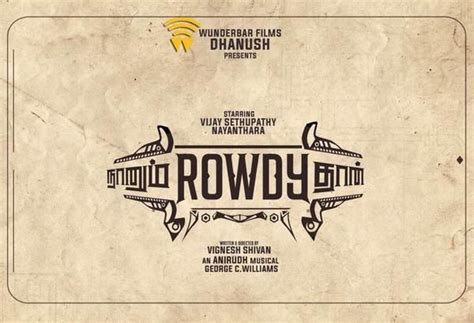 Nayanthara's boyfriend expresses love openly. Naanum rowdy thaan | Rowdy, Official trailer, Poster