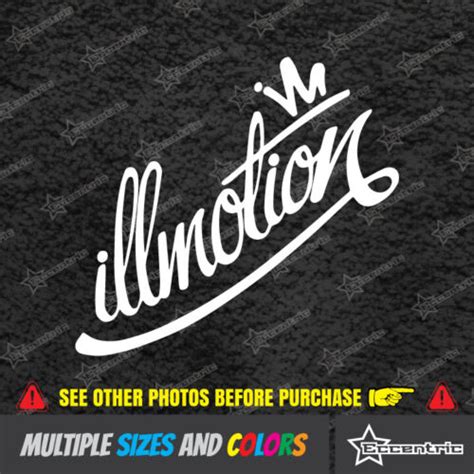 Illmotion Ill Sticker Decal Jdm Vinyl Euro Drift Racing Illest Fatlace Gti Ebay