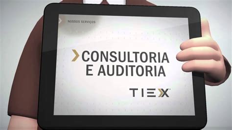 Tiex Consultoria E Auditoria Youtube