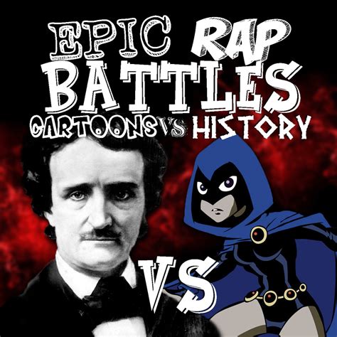User Blogdrakan95raven Vs Poe Epic Rap Battles Cartoons Vs History