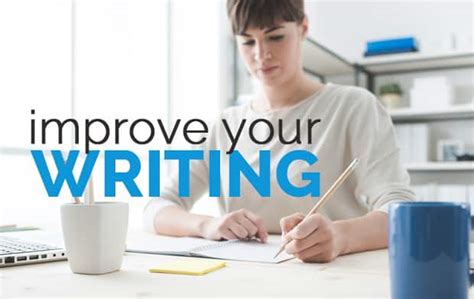 Improve Your Writing Improve Your Life Freshgigsca