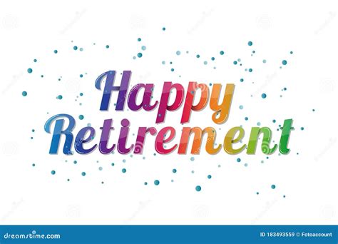Happy Retirement Hand Written Lettering Vector Illustration