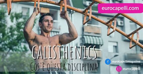 cos É calisthenics guida e esercizi per principianti