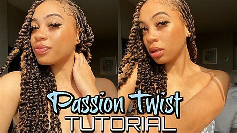 My First Time Doing Passion Twist Passion Twist Tutorial No