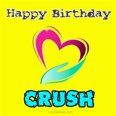 Birthday Card For Crush Birthday Wishes For Crush Cards Wishes