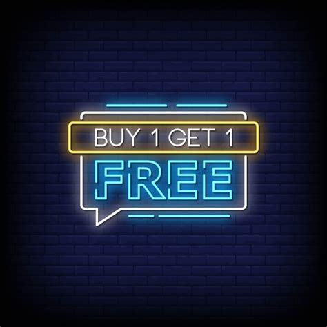 Premium Vector Buy One Get One Free Neon Signs Style Text Vector