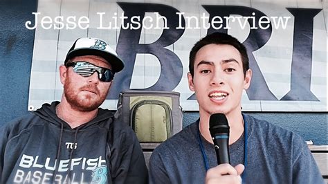 Jesse Litsch Interview Youtube
