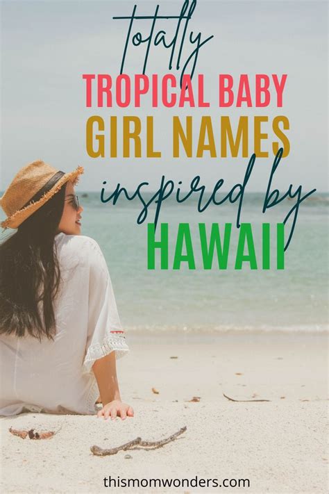 Unique And Beautiful Hawaiian Girl Names Girl Names Hawaiian Girl