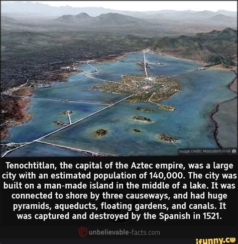 Tenochtitlan The Capital Of The Aztec Empire Was A Large City With An