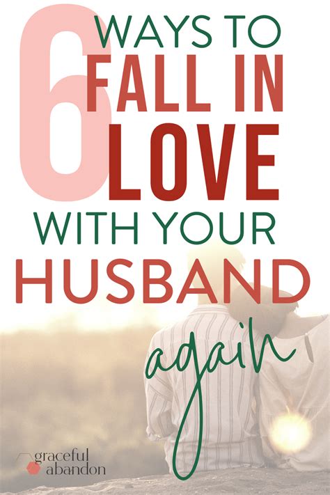 a man sitting on top of a rock with the words 6 ways to fall in love with your husband again