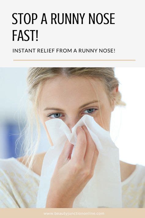 How To Stop A Runny Nose Fast Using Home Remedies Runny Nose Runny