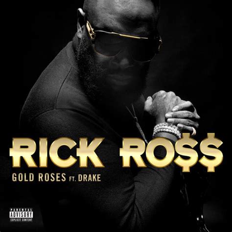 Gold Roses Ft Drake Tradução Em Português Rick Ross Genius Lyrics