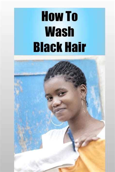 To avoid making your hair greasy, apply the mentioned concoctions to your scalp and not to. How To Wash Black Hair - You should wash and moisturize ...