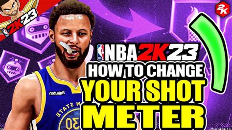 NBA 2K23 How To Change Shot Meter And BEST Methods To Shoot I NBA 2K23