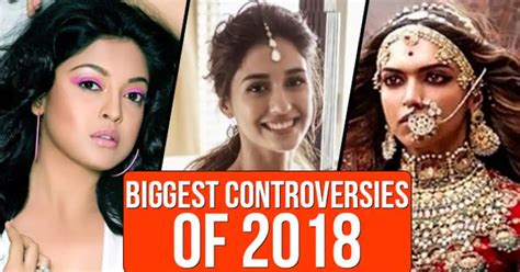 Biggest Bollywood Controversies Of 2018 Pagalparrot