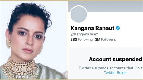 Actress Kangana Ranaut Twitter Account Permanently Suspended हिंसा