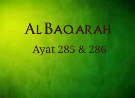 Dua ayat terakhir surah al baqarah mp3 duration 2:46 size 6.33 mb / bunda nadim 9. Al Baqarah 285 & 286 - WHITE BARLEY