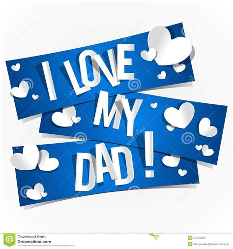 I Love My Dad Stock Vector Illustration Of Father Masculine 37676266