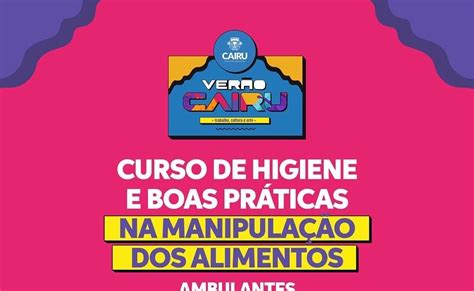 Dendê News Prefeitura De Cairu Realiza Curso De Higiene E Boas Práticas Na Manipulação Dos