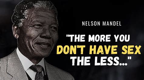 nelson mandelas life lessons that men learn too late in life youtube