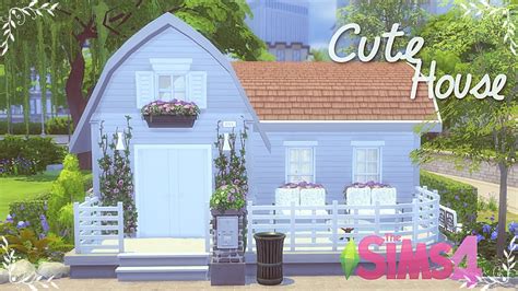 The Sims 4 Speed Build Cute House Youtube