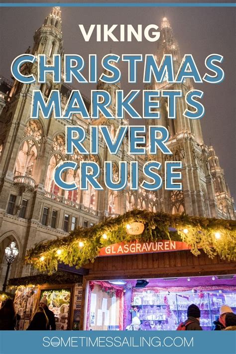 Viking Christmas River Cruise With Dazzling Markets Along The Danube