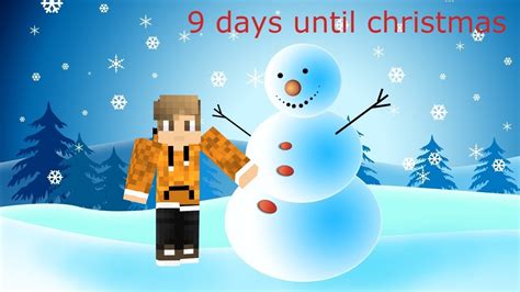 9 Days Until Christmas Almost Here Youtube