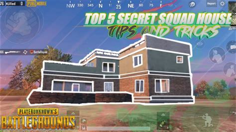 Pubg Mobile Top 5 Secret Tips And Tricks Squad House Tips And Tricks