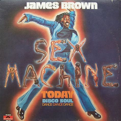 James Brown Sex Machine Today Releases Discogs