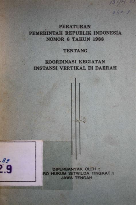 Peraturan Pemerintahj Republik Indonesia Nomor 6 Tahun 1988 Tentang
