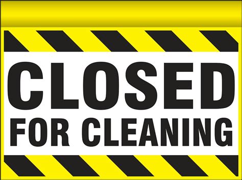 closed for cleaning sign printable