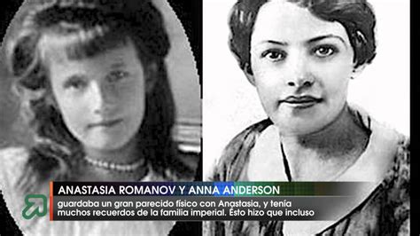 Anastasia Romanov Y Anna Anderson Youtube