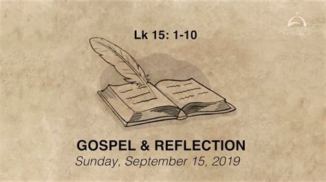 Gospel Reflection September 15 2019 YouTube