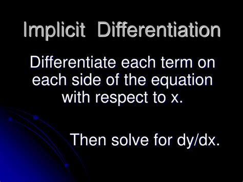 Ppt Implicit Differentiation Powerpoint Presentation Free Download