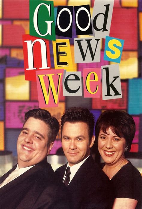 Good News Week 1996
