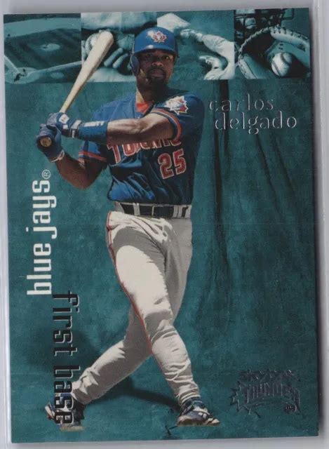 1999 Blue Jays Skybox Thunder 210 Carlos Delgado Baseball Eur 185