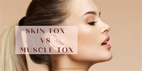 What Is Skin Tox Botox Chicago Aesthetics Medspa